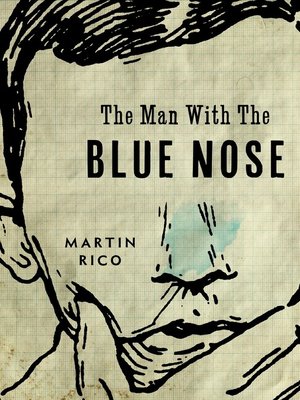 cover image of The Man with the Blue Nose